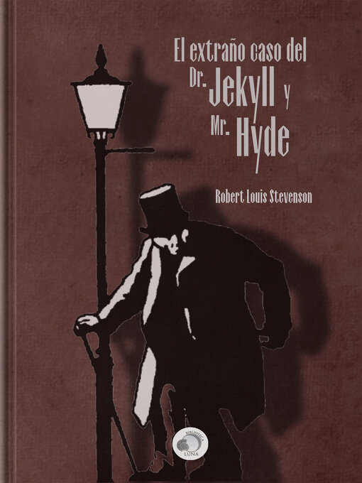 Title details for El extraño caso de Dr. Jekyll y Mr. Hyde (Ilustrado) by Robert Louis Stevenson - Available